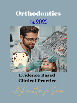 cover image of Orthodontics in 2025